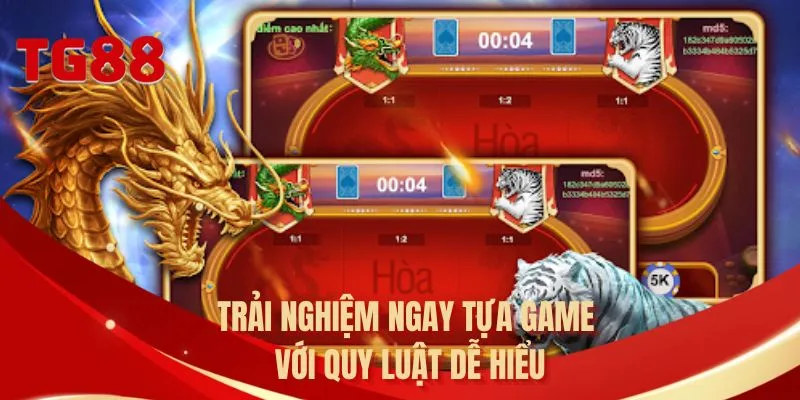 Trải nghiệm ngay tựa game với quy luật dễ hiểu